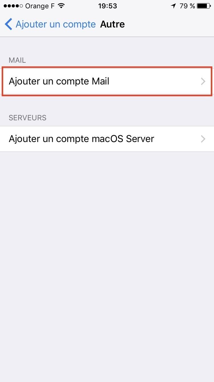 Etape 5 : Ajouter un compte mail sur iPhone